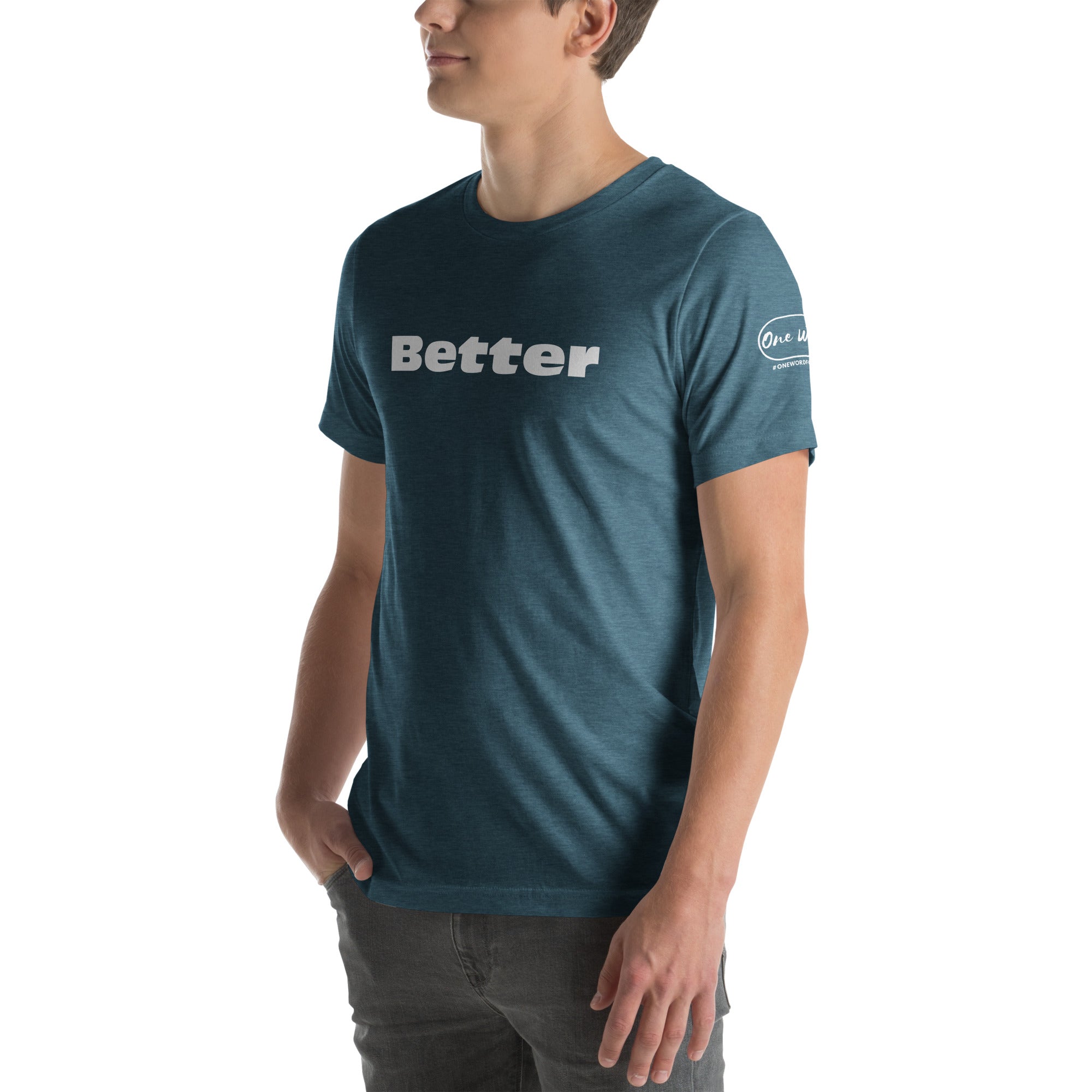 Better-Inspired T-shirt | Faith Apparel | One-Word Unisex T-shirt