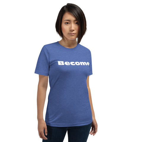 Become-Inspired T-shirt | Faith Apparel | One-Word Unisex T-shirt