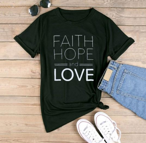Faith Hope Love T-Shirt | Faith Apparel | Christian Wears